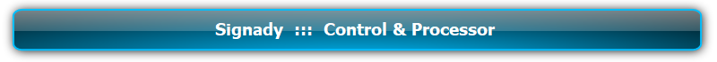 Signady  :::  Control & Processor